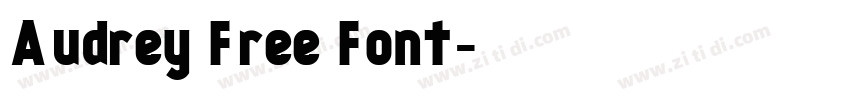 Audrey Free Font字体转换
